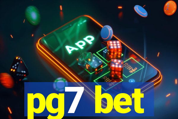 pg7 bet